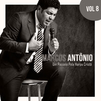 Saudai Jesus - Marcos Antônio