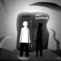 Дружба - Shit Happens & SEHEN