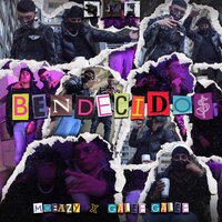 Bendecidos - galee galee & Moeazyofficial