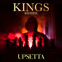 Kings Riddim - Upsetta