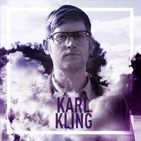 Job Well Done - Karl Kling
