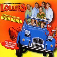 (Du kannst mich mal) Gern Haben - Lollies