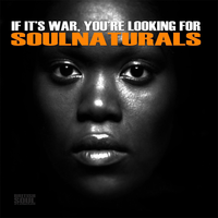 If It's War, You're Looking For - Soulnaturals & Sharon Gitau