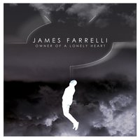 Owner of a Lonely Heart - James Farrelli