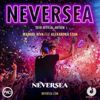 Neversea - Manuel Riva & Alexandra Stan