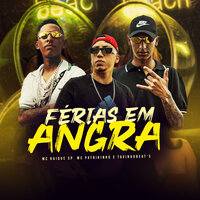 Ferias em Angra - Tavinhobeat's & Mc Patrikinho & MC KAIQUE SP
