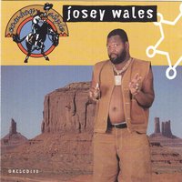 Cowboy Style - JOSEY WALES