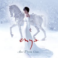 And Winter Came... - Enya