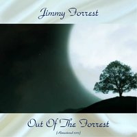 Crash Program - Jimmy Forrest