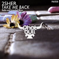 Take Me Back - 2Sher