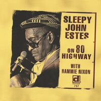 President Kennedy (Take 13) - Sleepy John Estes & Hammie Nixon