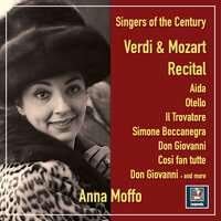 Ernani: Ernani! Ernani, involami - Anna Moffo & Джузеппе Верди