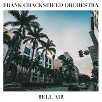 Strangers in the Night - Frank Chacksfield Orchestra
