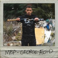 George Floyd - MBP