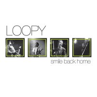 Silent Song - Loopy