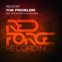 The Problem - Redstar & Mike Shiver