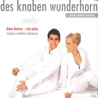 Aus! Aus! - Diana Damrau, Iván Paley & Stephen Matthias Lademann & Густав Малер & Diana Damrau & Stephen Matthias Lademann & Iván Paley