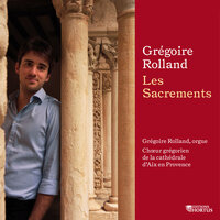 Les Sacrements: III. Eucharistie - Grégoire Rolland