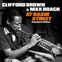 Valse Hot (No. 2) - Clifford Brown & Max Roach & Sonny Rollins