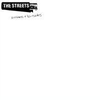 Weak Become Heroes - The Streets