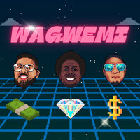 Wagwemi - Radical One & All Day Ray & Sherwinn Dupes Brice