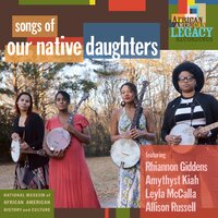 Lavi Difisil - Our Native Daughters & Leyla McCalla