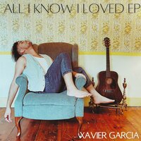 Can't Unlove You - Xavier Garcia