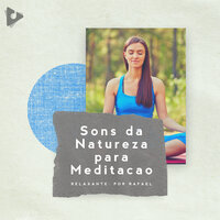 Soneca com Verde - Relaxante: Por Rafael & Ruído Branco Natureza & Ruído Branco ASMR
