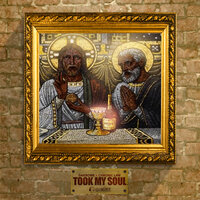 Took My Soul - Chronic Law & DAKROME