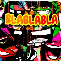 Blablabla - KAEL & Missgrace