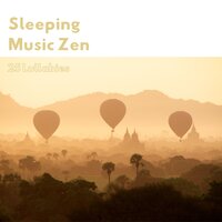Sleeping Music Zen - Sweet Dreams Lullabies