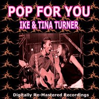 A Fool in Love - Ike & Tina Turner