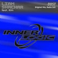 Dust - Liam Shachar & KIM & Liam Shachar featuring Kim