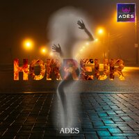 Horreur - Ades