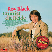 Rose Weiss, Rose Rot - Roy Black