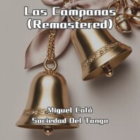 No Te Perdono Mas - Miguel Calo & Sociedad Del Tango