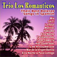 Hablame - Trio Los Romanticos