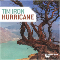 Hurricane - Tim Iron
