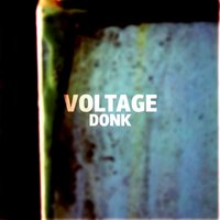 Voltage - Donk
