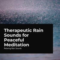 Rain for Mindfulness - Relaxing Rain Sounds