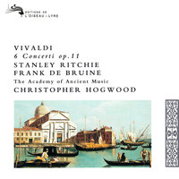  Concerto for Oboe and Strings in G minor, Op.11/6 , RV 460 - 2. Largo - Frank De Bruine & Academy Of Ancient Music & Christopher Hogwood & Антонио Вивальди