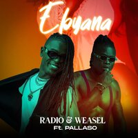 Ebyana - Radio & Pallaso
