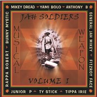 Carry Jah Load - General Jah Mikey & Jah Soldiers