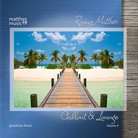 Journey to the Light - Chillout: Gemafrei - Ronny Matthes