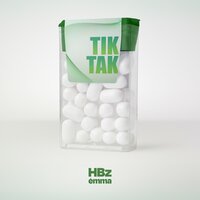TIK TAK - HBz & Emma