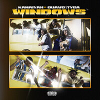 Windows - Kamaiyah & Quavo & Tyga