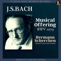 The Musical Offering, BWV 1079: Thematis Regii elaborationes canonicae: Quaerendo invenietis: 9. Canon a 2 - Wiener Philharmoniker & Hermann Scherchen & Johann Sebastian Bach