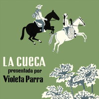 Yo Vide Llorar un Hombre - Violeta Parra
