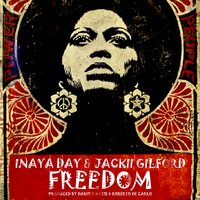 Freedom - Inaya Day
