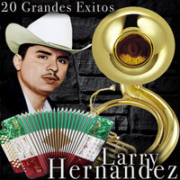 Esta Noche O Nunca - Larry Hernandez